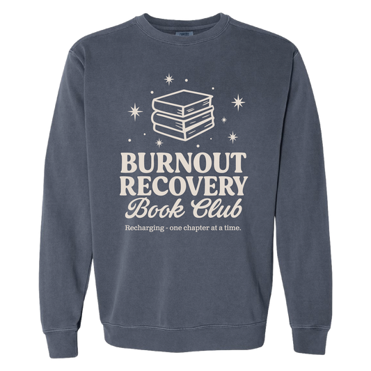 Burnout Recovery Book Club Crewneck Sweatshirt