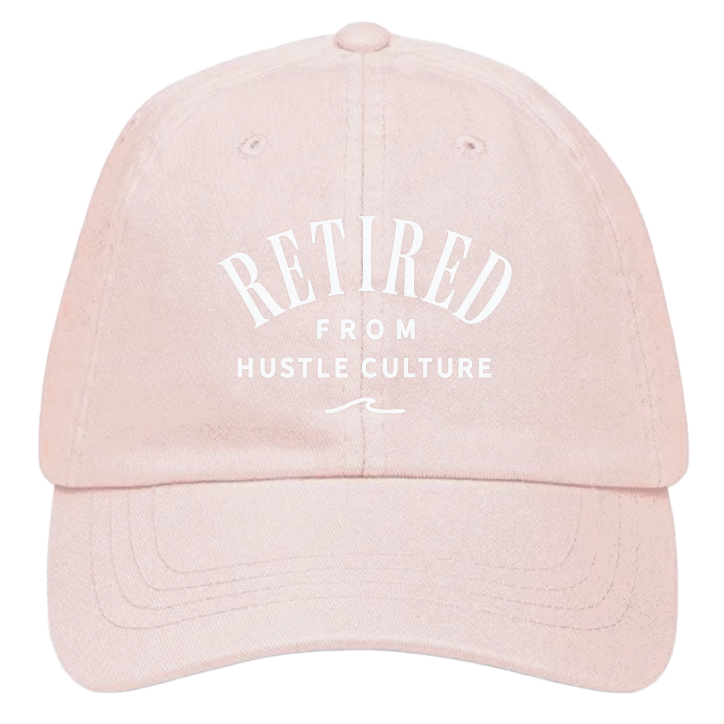 Retired From Hustle Culture Hat